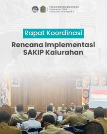 RAKOR IMPLEMENTASI SAKIP KALURAHAN